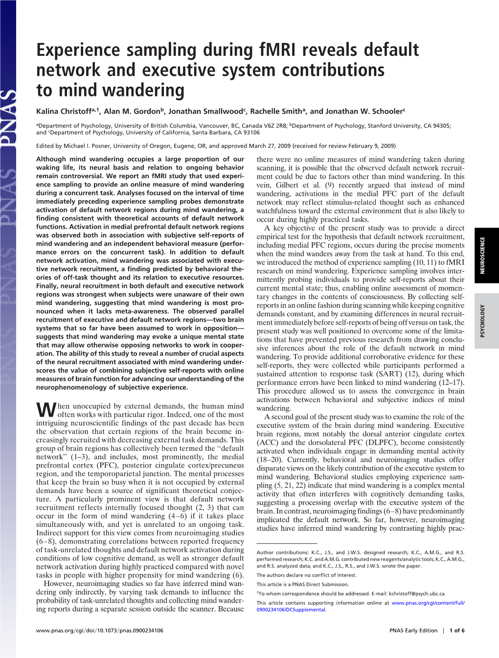 Experience Sampling During Fmri Reveals Default Network and Executive System Contributions to Mind Wandering