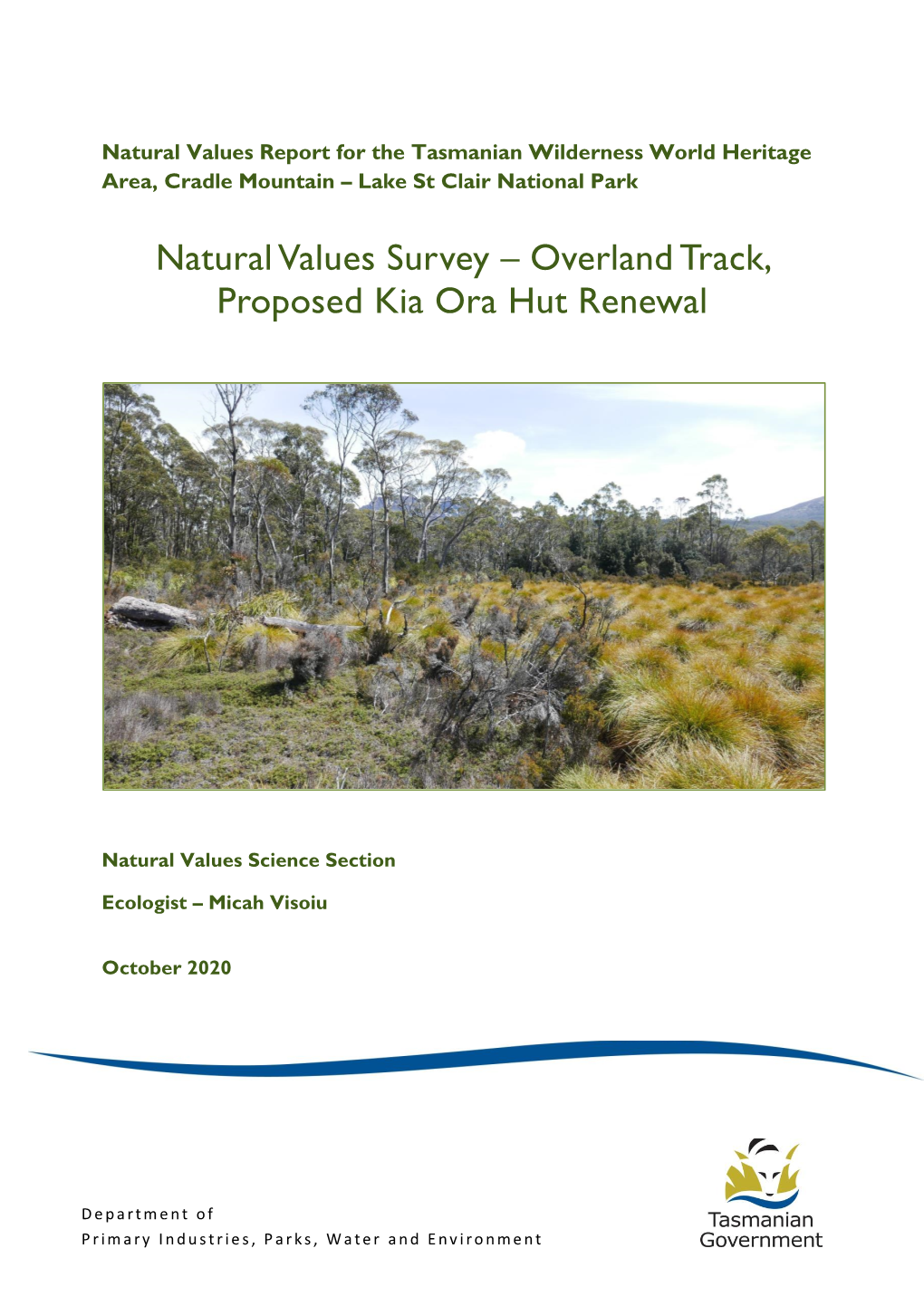 Natural Values Survey – Overland Track, Proposed Kia Ora Hut Renewal