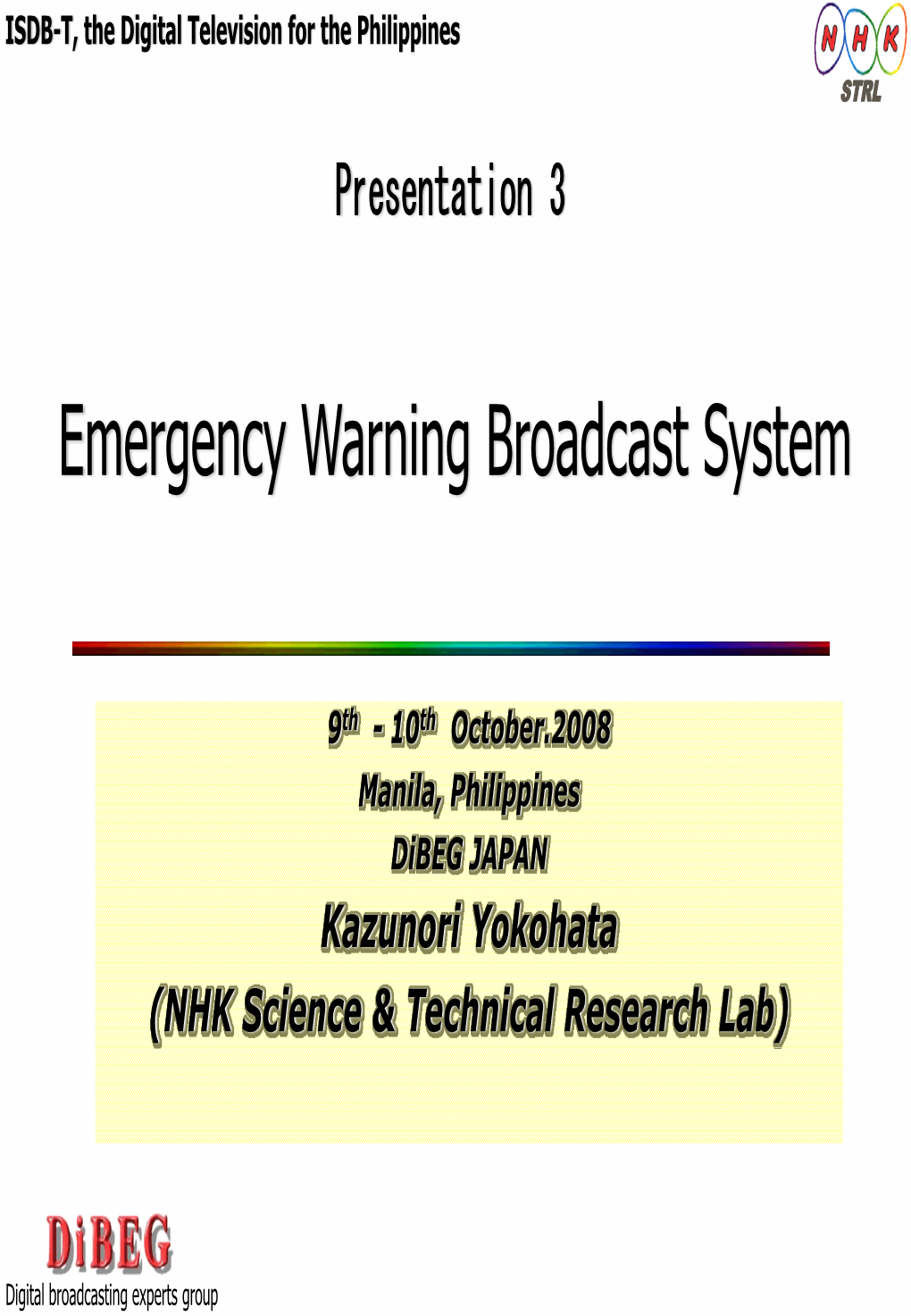 Emergency Warning System