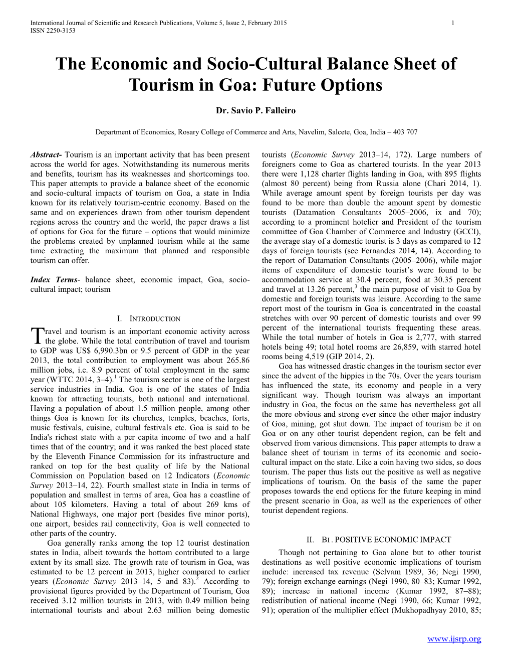 The Economic and Socio-Cultural Balance Sheet of Tourism in Goa: Future Options