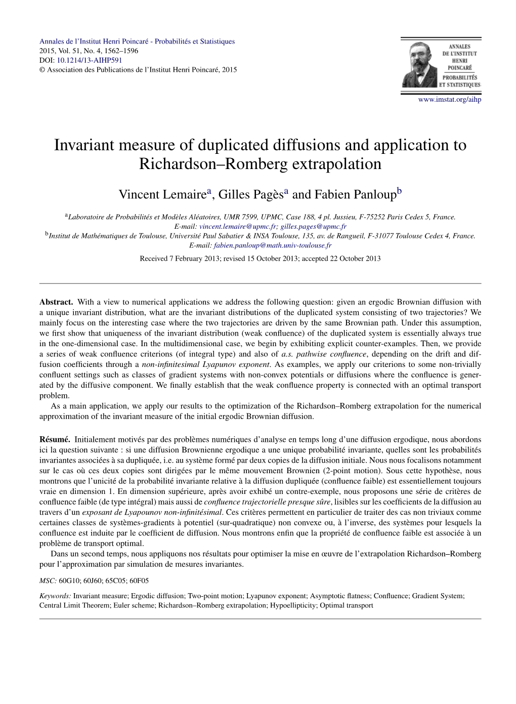 Invariant Measure of Duplicated Diffusions and Application to Richardson–Romberg Extrapolation