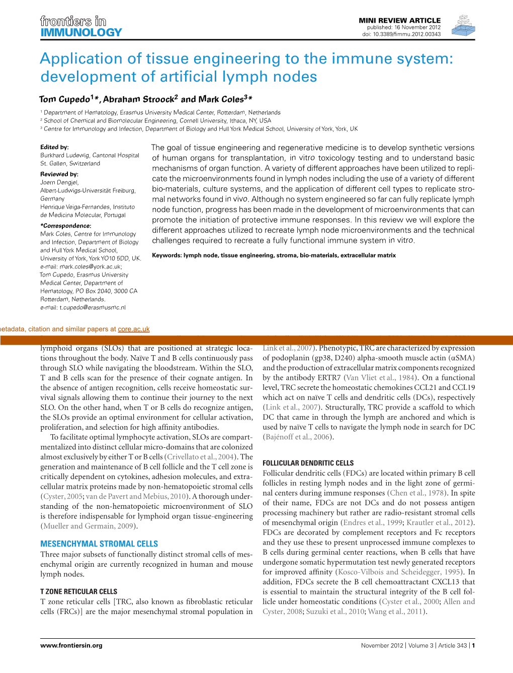 Application of Tissue Engineering to the Immune System: Development of Artificial Lymph Nodes