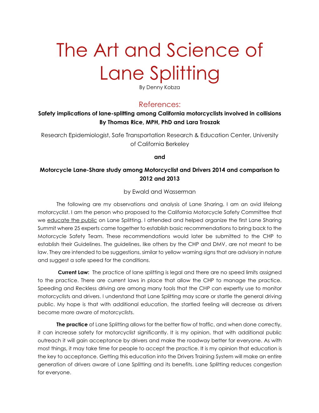 The Art and Science of Lane Splitting by Denny Kobza