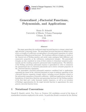 Generalized J-Factorial Functions, Polynomials, and Applications