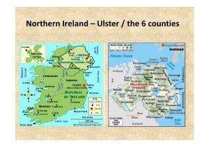 Northern Ireland – Ulster / the 6 Counties