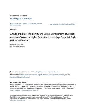An Exploration of the Identity and Career Development of African American Women in Higher Education Leadership: Does Hair Style Make a Difference?