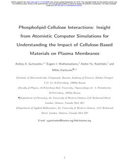 Phospholipid-Cellulose Interactions: Insight from Atomistic Computer Simulations for Understanding the Impact of Cellulose-Based Materials on Plasma Membranes
