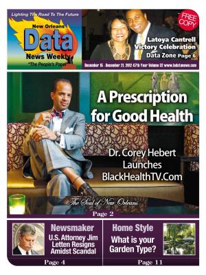 A Prescription for Good Health Dr. Corey Hebert Launches Blackhealthtv.Com