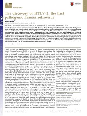 The Discovery of HTLV-1, the First Pathogenic Human Retrovirus John M