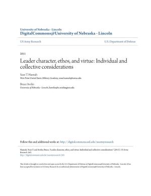 Leader Character, Ethos, and Virtue: Individual and Collective Considerations Sean T
