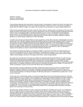 TOUCHING the BASES on LESSER INCLUDED OFFENSES Thomas P. Franczyk Deputy for Legal Education Assigned Counsel Program Criminal D