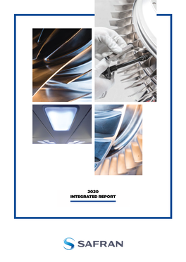 2020 Integrated Report Contents Safran at a Glance 2020 Key Figures