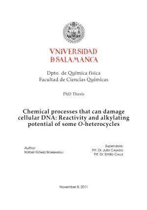 Reactivity and Alkylating Potential of Some O-Heterocycles
