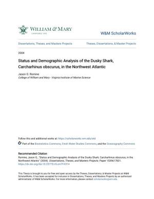 Status and Demographic Analysis of the Dusky Shark, Carcharhinus Obscurus, in the Northwest Atlantic