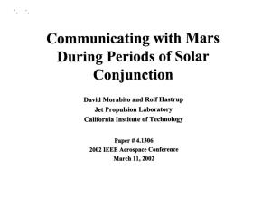 Communicating with Mars During Periods of Solar Conjunction