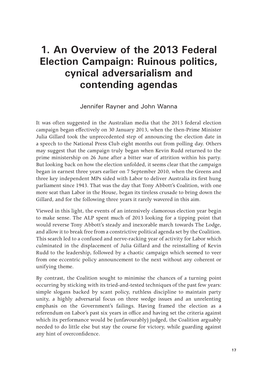 1. an Overview of the 2013 Federal Election Campaign: Ruinous Politics, Cynical Adversarialism and Contending Agendas