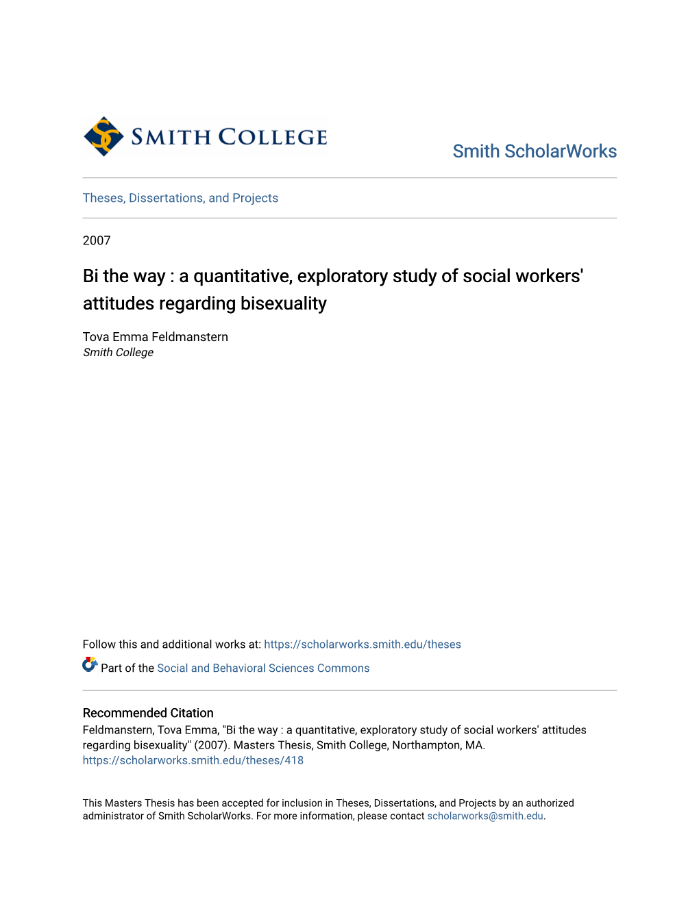 Bi the Way : a Quantitative, Exploratory Study of Social Workers' Attitudes Regarding Bisexuality