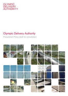 Interim Olympic Delivery Authority (“Ioda”) Published a Set of Procurement Principles (“The Principles”) to Map out the Core Values for the Procurement Activities