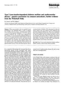 (Non-Insulin-Dependent) Diabetes Mellitus and Cardiovascular Disease - Putative Association Via Common Antecedents; Further Evidence from the Whitehall Study