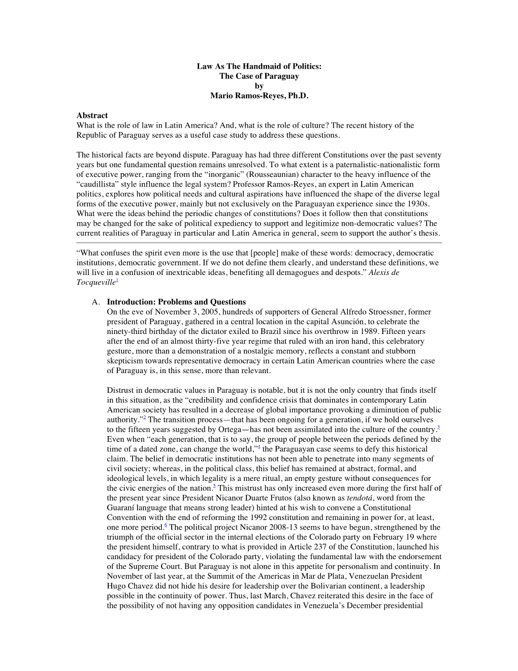 Law As the Handmaid of Politics: the Case of Paraguay by Mario Ramos-Reyes, Ph.D