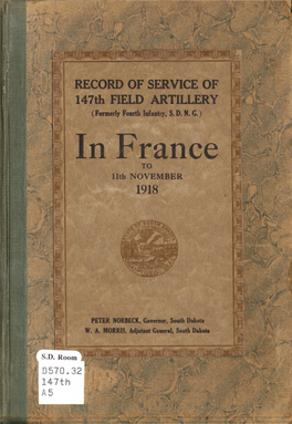 Record of Service of 147Th Field Artillery in France to 11Th November