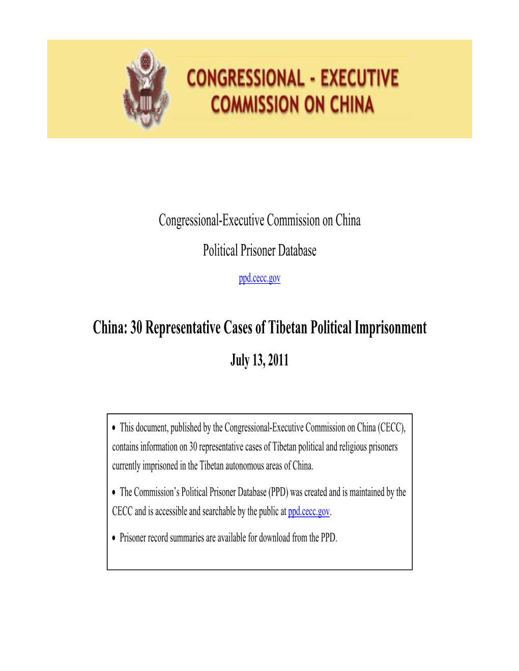 China: 30 Representative Cases of Tibetan Political Imprisonment July 13, 2011