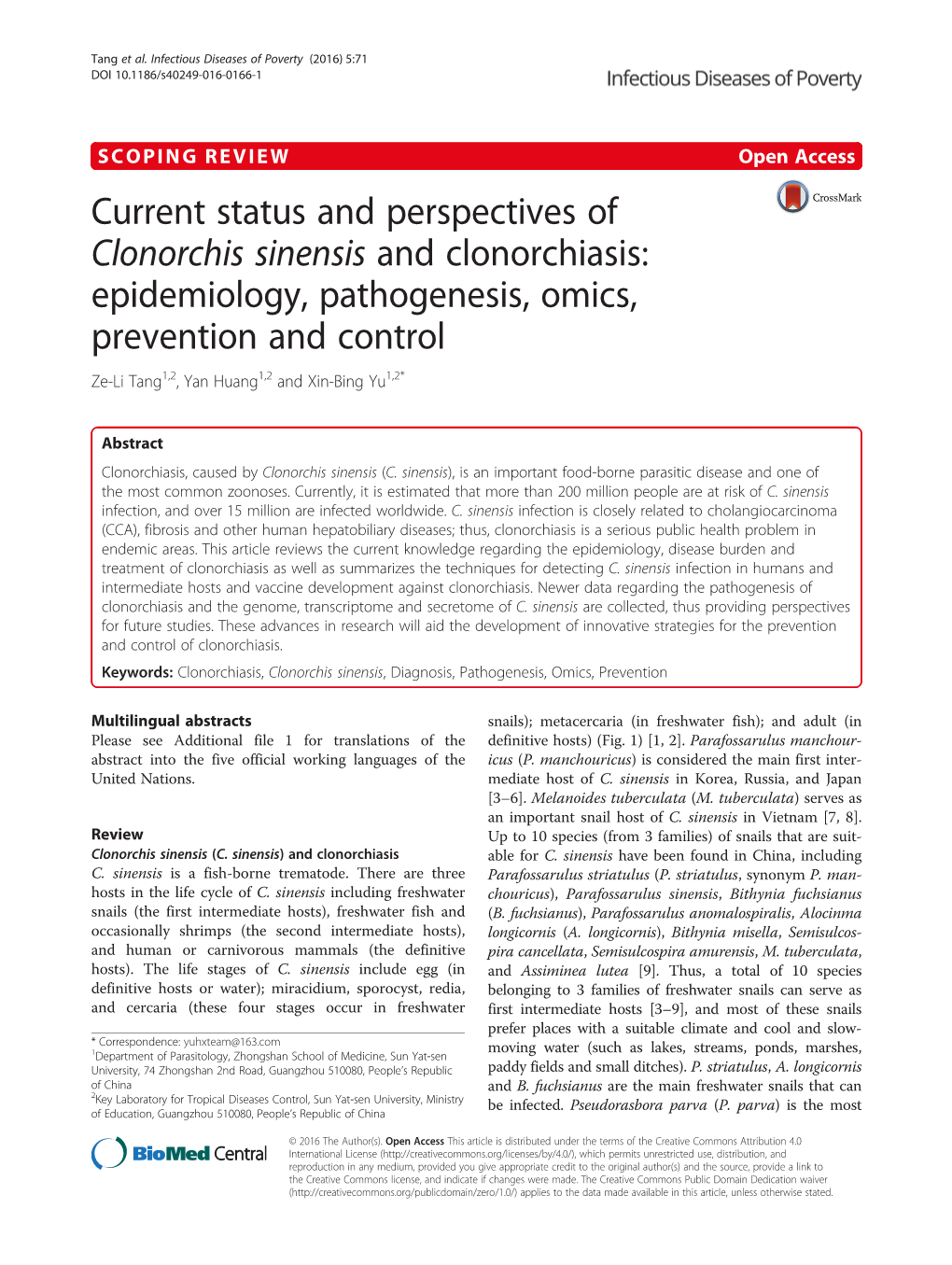 Clonorchis Sinensis and Clonorchiasis: Epidemiology, Pathogenesis, Omics, Prevention and Control Ze-Li Tang1,2, Yan Huang1,2 and Xin-Bing Yu1,2*