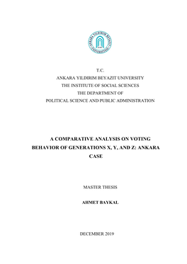 A Comparative Analysis on Voting Behavior of Generations X, Y, and Z: Ankara