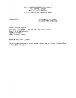 New York State Liquor Authority Full Board Agenda Meeting of 05/13/2020 Referred from : Licensing Bureau