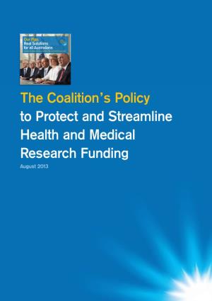 The Coalition's Policy to Protect and Streamline Health and Medical