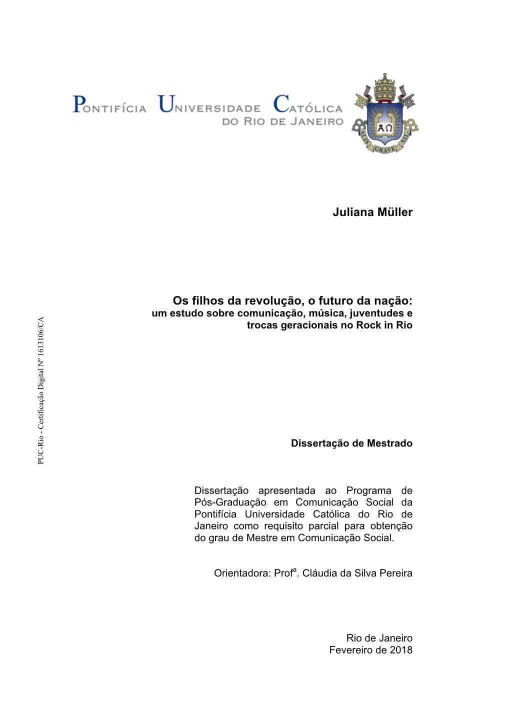 Juliana Müller Os Filhos Da Revolução, O Futuro Da Nação