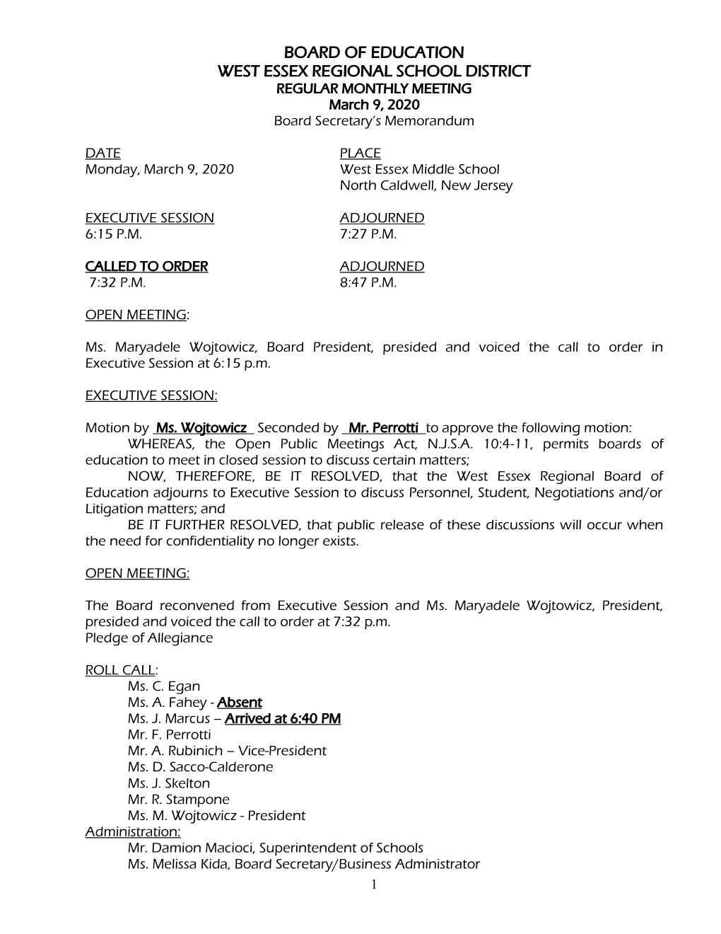 BOARD of EDUCATION WEST ESSEX REGIONAL SCHOOL DISTRICT REGULAR MONTHLY MEETING March 9, 2020 Board Secretary’S Memorandum