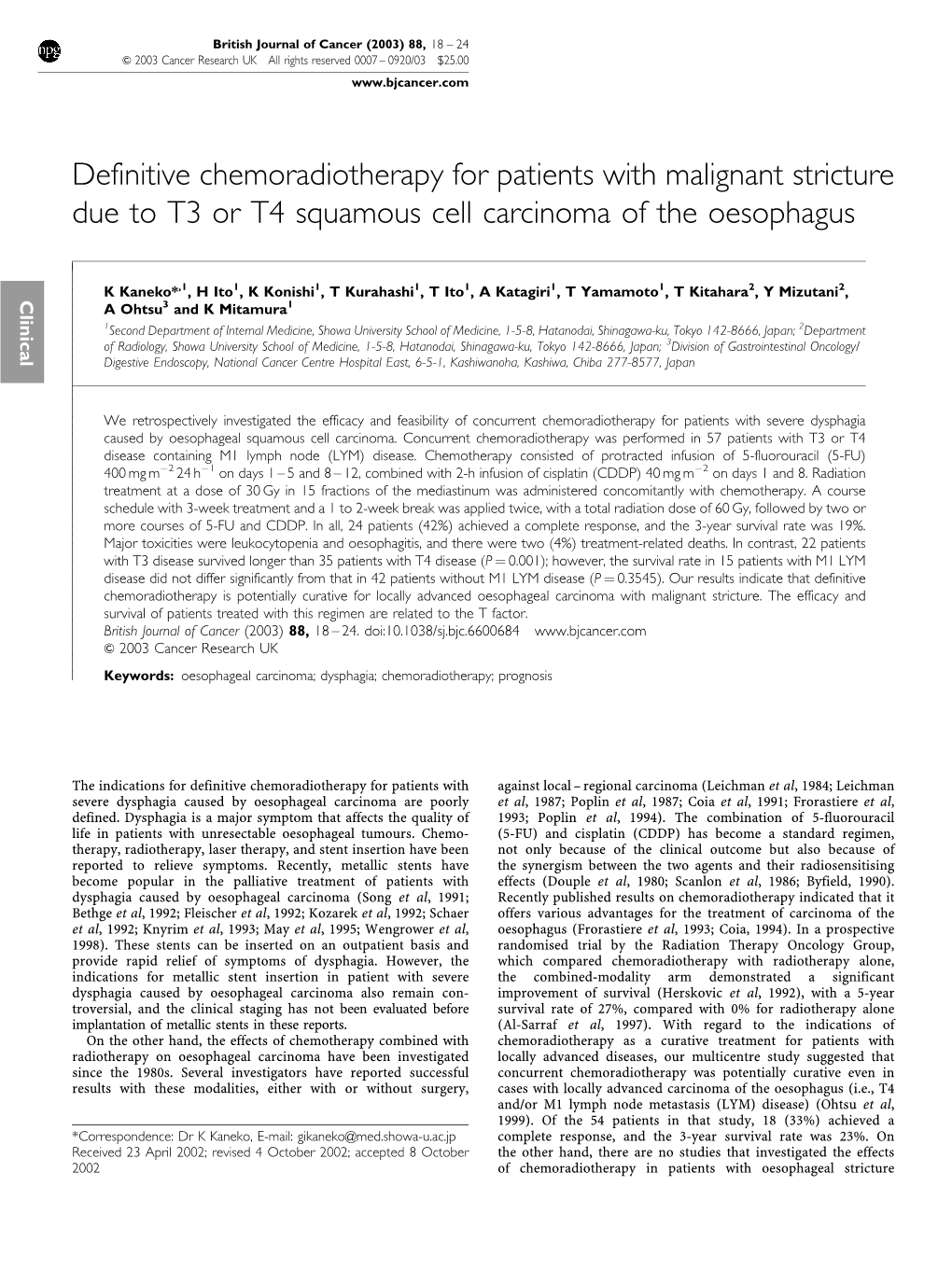 Definitive Chemoradiotherapy for Patients with Malignant Stricture Due to T3 Or T4 Squamous Cell Carcinoma of the Oesophagus