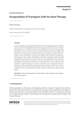 Encapsulation of Transgenic Cells for Gene Therapy