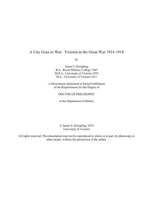 A City Goes to War: Victoria in the Great War 1914-1918