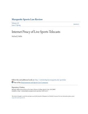 Internet Piracy of Live Sports Telecasts Michael J
