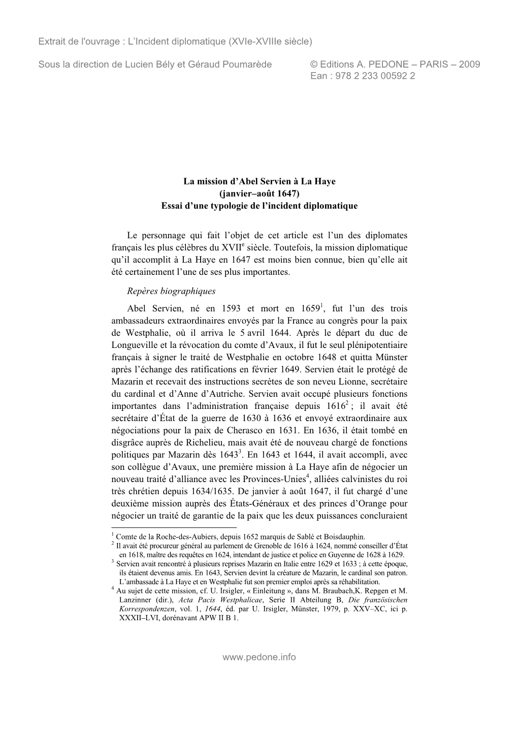 La Mission D'abel Servien À La Haye (Janvier–Août 1647) Essai D'une Typologie De L'incident Diplomatique Le Personnage