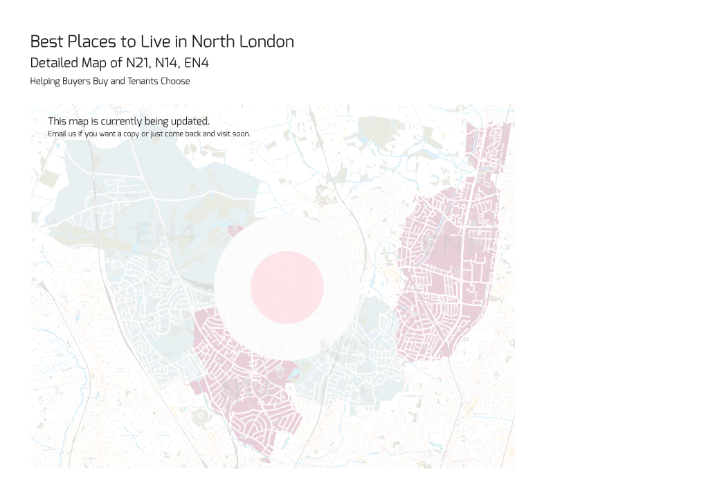 Selling My Home in North London Map (N21, N14, EN1, EN4)