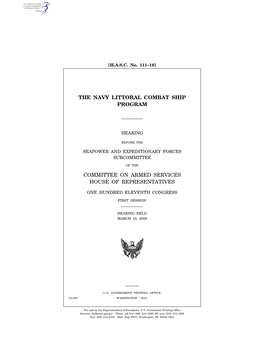 The Navy Littoral Combat Ship Program Committee on Armed Services House of Representatives