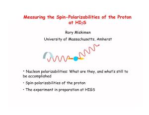 Measuring the Spin-Polarizabilities of the Proton T HI S at Hiγs