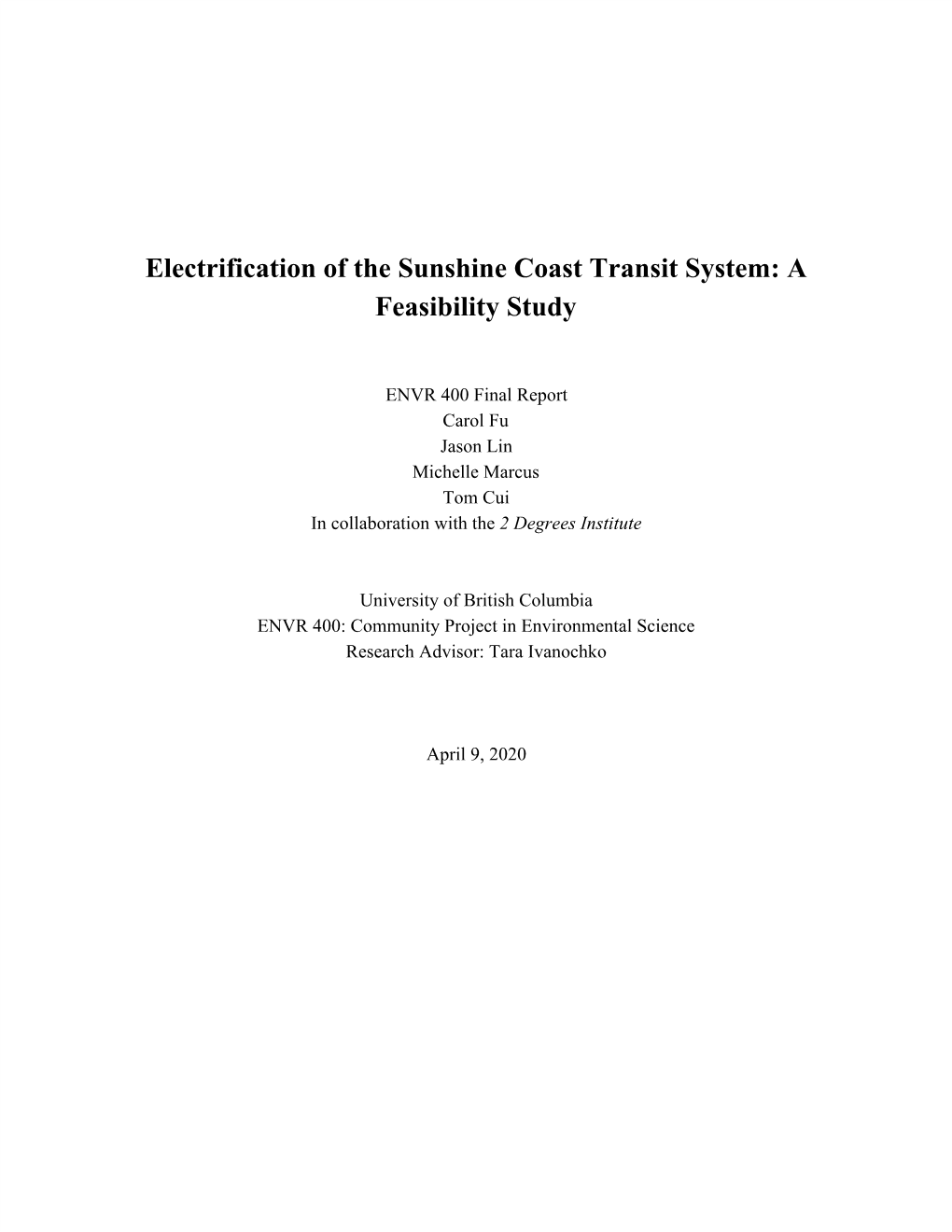 Electrification of the Sunshine Coast Transit System: a Feasibility Study