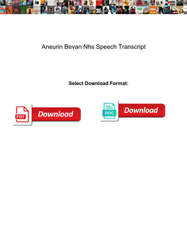 Aneurin Bevan Nhs Speech Transcript