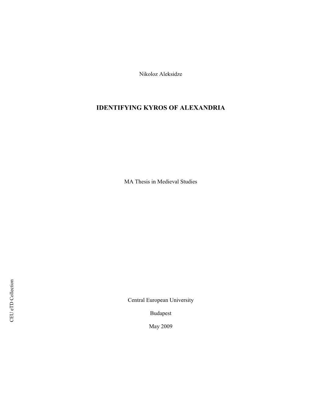 Identifying Kyros of Alexandria