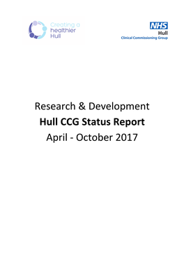 Research & Development Hull CCG Status Report April