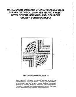 Management Summary of an Archaeological Survey of the Callawassie Island Phase 1 Development, Spring Island, Beaufort County, South Carolina