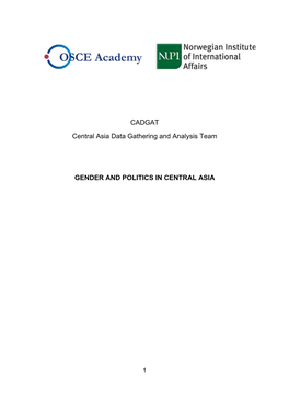 CADGAT Central Asia Data Gathering and Analysis Team GENDER and POLITICS in CENTRAL ASIA