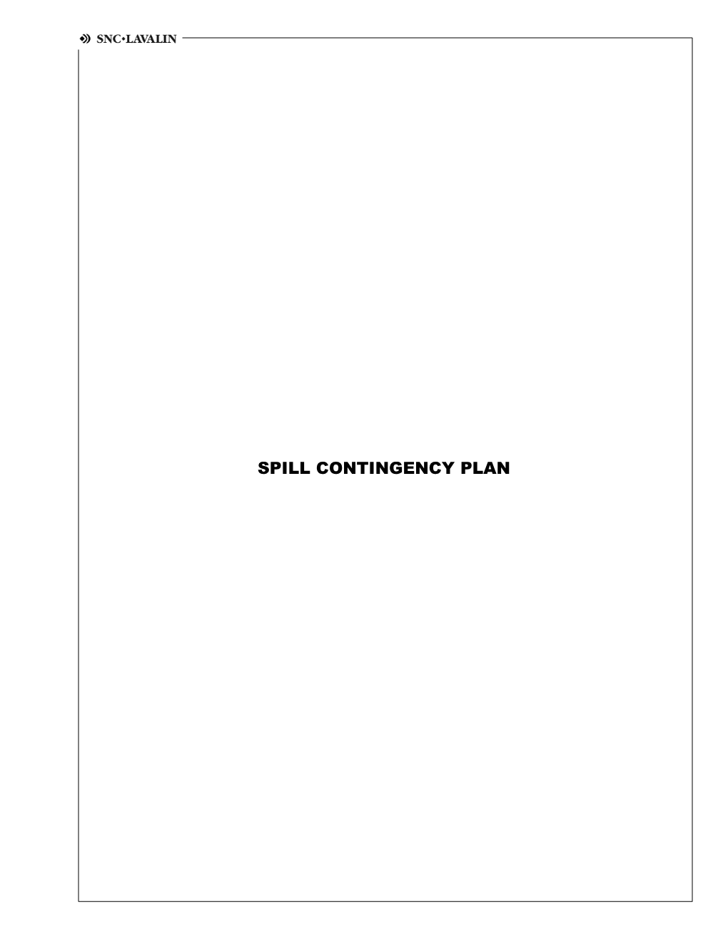 SPILL CONTINGENCY PLAN Land Use Permit Application Mackenzie Valley Land and Water Board