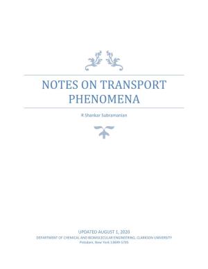 Notes on Transport Phenomena