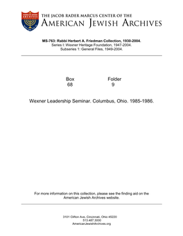 Box Folder 68 9 Wexner Leadership Seminar. Columbus, Ohio. 1985