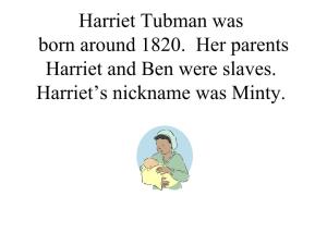 Harriet Tubman Presentation